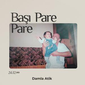 Başı Pare Pare (feat. Damla Atik)
