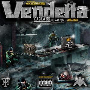 Vendetta (feat. Payton Thug Music) [Explicit]