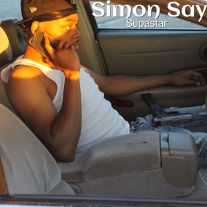 Simon Says (Explicit)