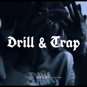 Drill & Trap (Explicit)