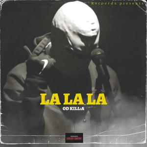 La La La (Explicit)