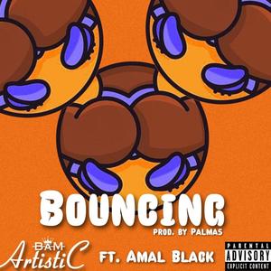 Bouncing (feat. Amal Black) [Explicit]