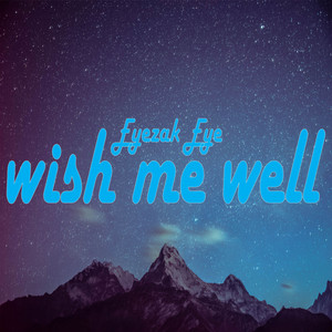 Wish Me Well