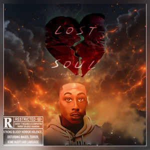 Lost Soul (Explicit)