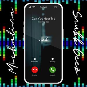 Can You Hear Me Now (feat. Snubb Geez) [Explicit]