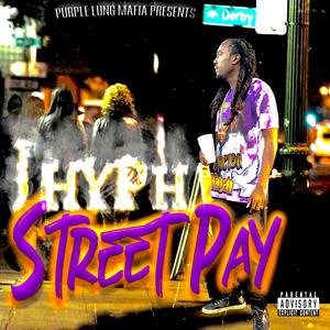 Street Pay (Explicit)