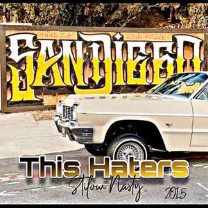 This Haters (Explicit)