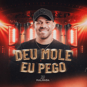 Deu Mole Eu Pego