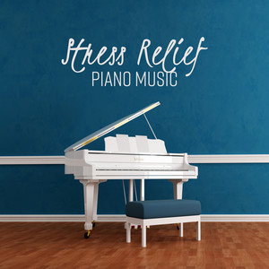 Stress Relief Piano Music: Relaxation Meditation Songs, Deep Sleep, Total Relax Zone