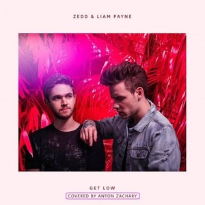 Get Low Cover:Zedd&Liam Payne