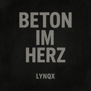 Beton im Herz (Explicit)