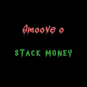 Stack Money (Explicit)