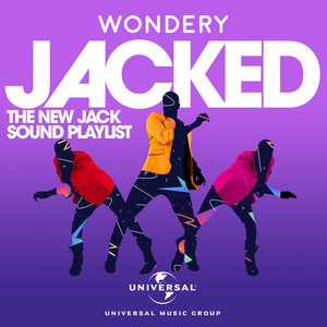 Jacked: The New Jack Sound Playlist (Music Inspired by the Jacked Podcast)