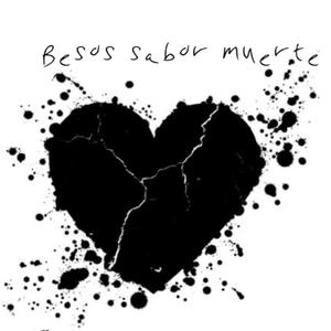 besos sabor muerte(feat. YAIKO LM) (Explicit)