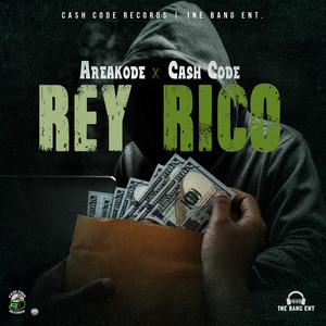 Rey Rico (Explicit)