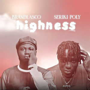 Highness (Explicit)