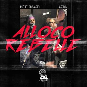 Alloco Rebelle (feat. Ldma) (Explicit)