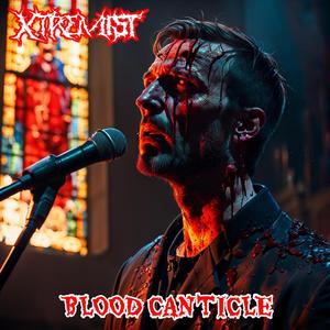 Xtremist-Blood Canticle