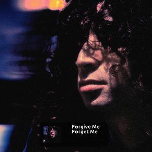 Forgive Me Forget Me (feat. @STREAKBeats) (Explicit)