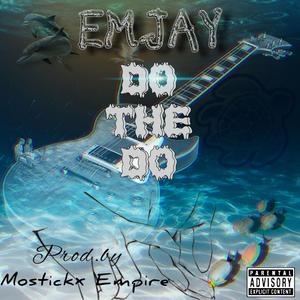 Do The Do (Explicit)