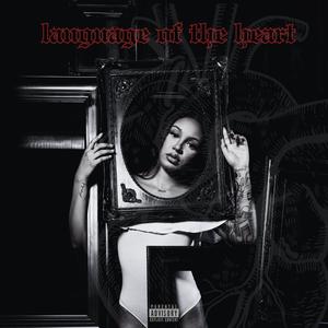 Language of the Heart (Explicit)