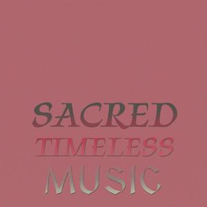 Sacred Timeless Music