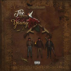 The Good Die Young (Explicit)