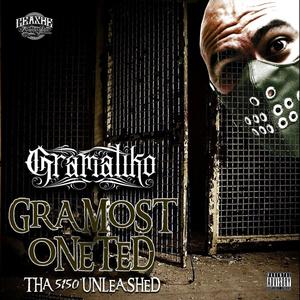 Gramost Oneted (Tha 5150 Unleashed) [Explicit]