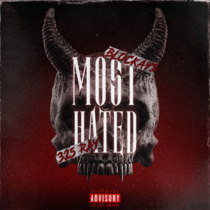 Most Hated (Explicit)