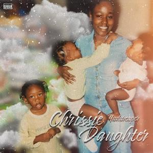 Chrissie Daughter (Explicit)