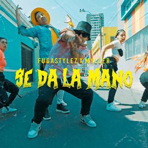 Se da la mano (feat. Fuga stylez)