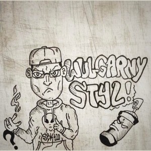 Wulgarny Styl (Explicit)