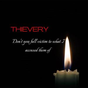 Thievery (feat. Ish Matias, Marianna Biondi & Zachary Davis)
