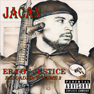 Era of Justice Reloaded Vol. 2 (Explicit)