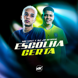 Escolha Certa (Explicit)