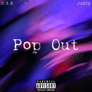 Pop Out (feat. Juddy) [Explicit]