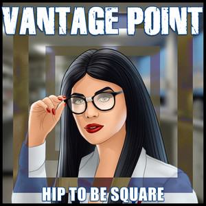 Hip to Be Square