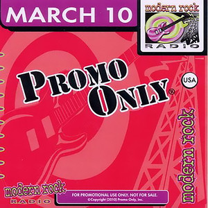 Promo Only Modern Rock Radio March 2010