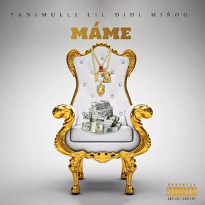 Máme (feat. lil Didy & Miňoo) (Explicit)