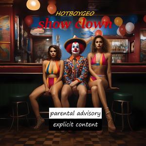 Show Clown (Radio Edit)