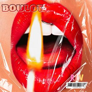 BOULOT (Explicit)