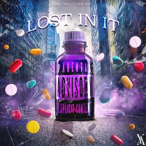 Lost In It (Explicit)