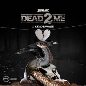 Dead 2 Me (Explicit)