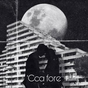 'Cca fore (feat. PeppOh & Alexander808) (Explicit)