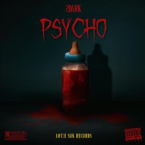 Psycho (Explicit)