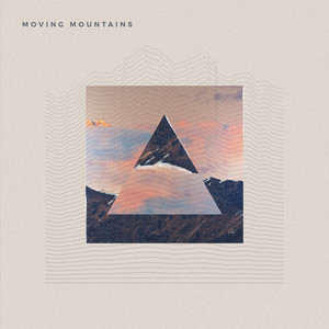 Moving Mountains