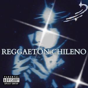 Reggaeton chileno vol 1