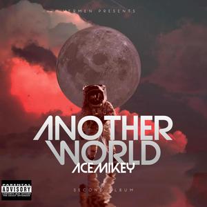 Another World (Explicit)