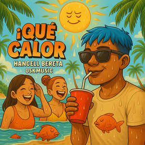 Que Calor