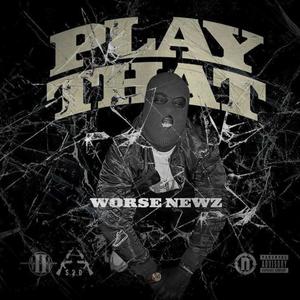 Play That (Explicit)